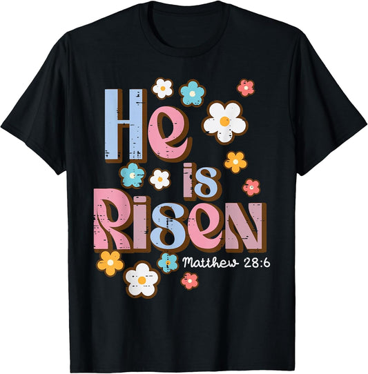 Easter Jesus He is Risen Christian Faith Girls Kids Women T-Shirt