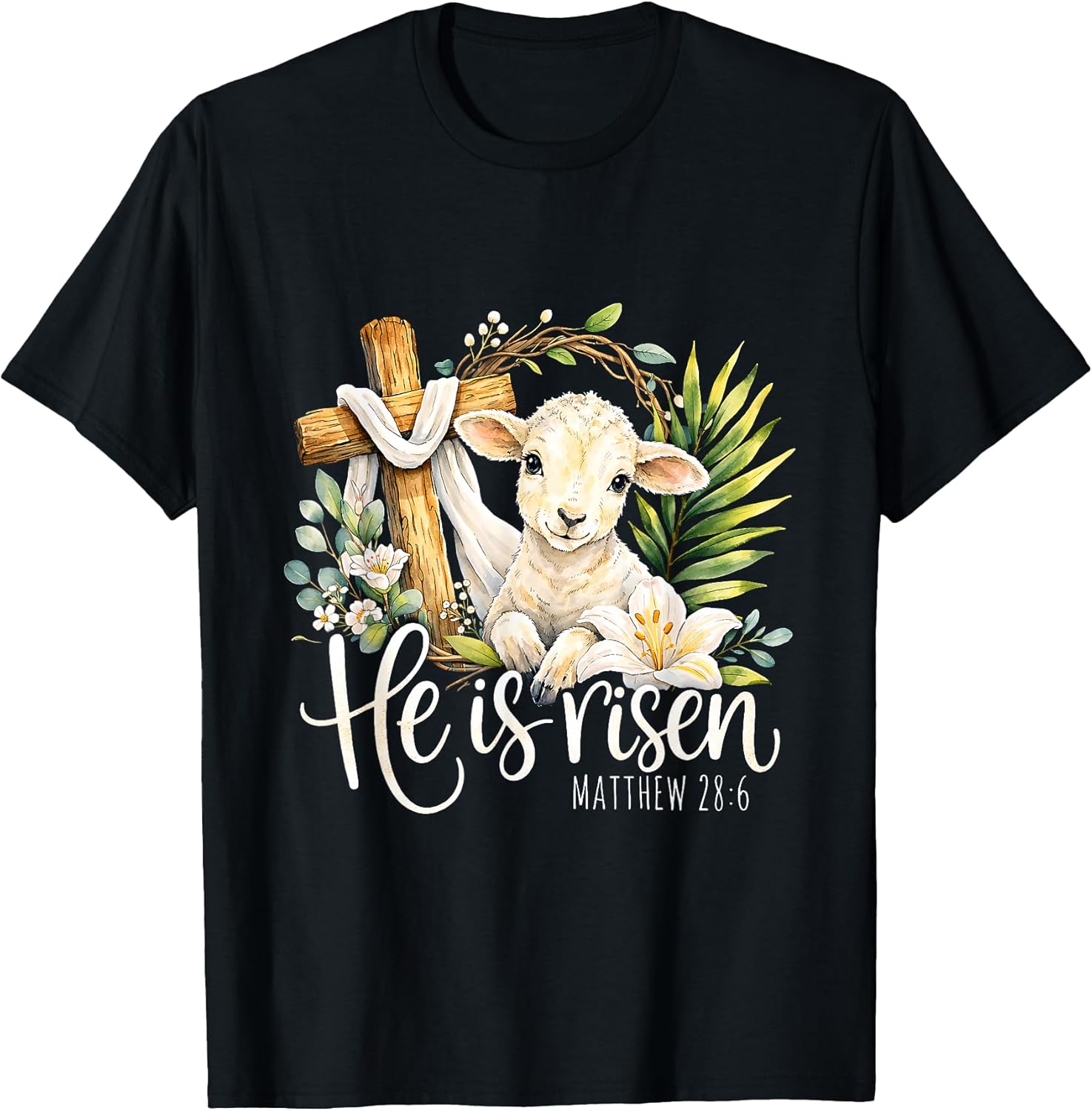 He is Risen Easter Lamb Cross Christian Bible Verse Faith T-Shirt
