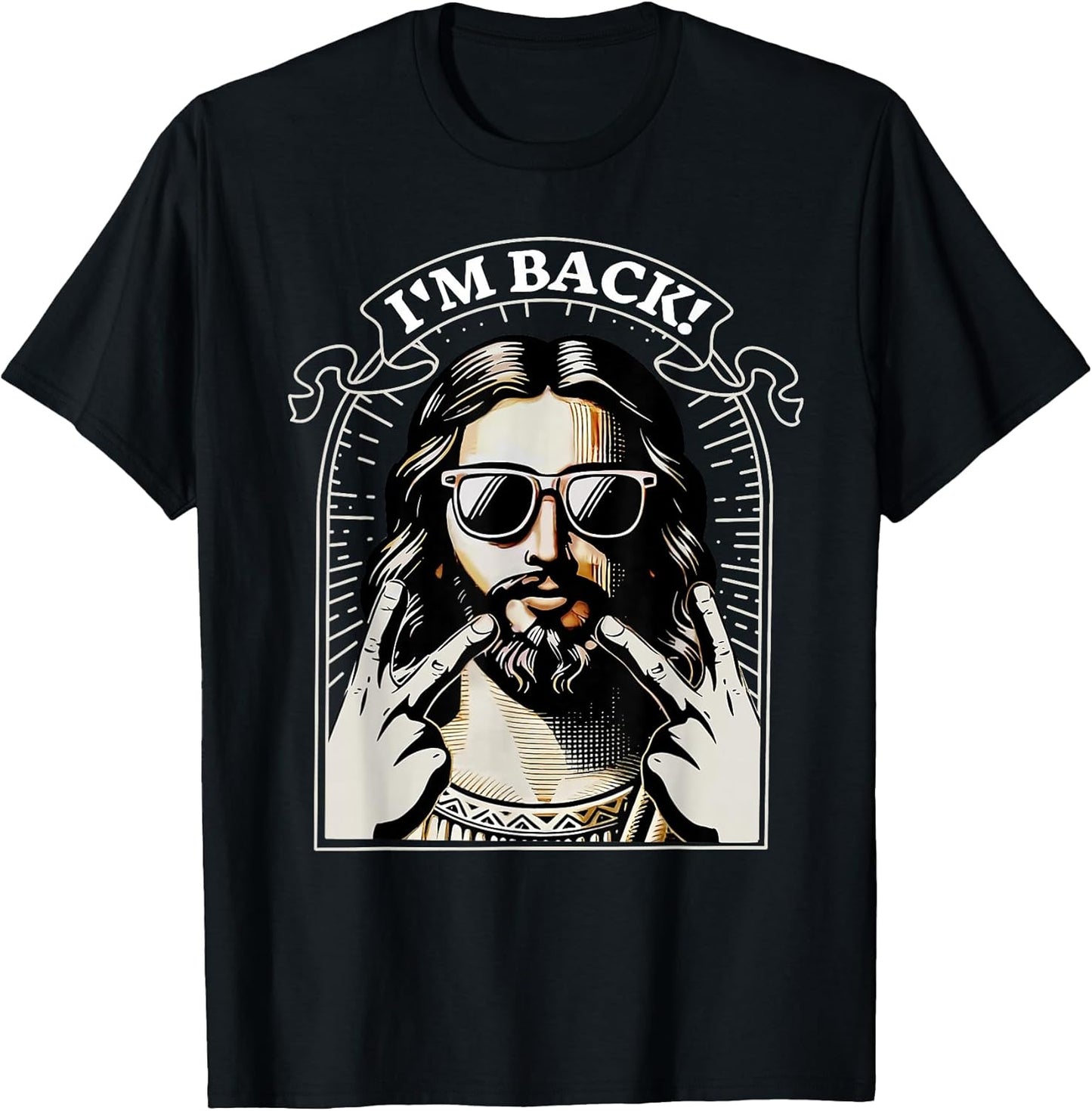 I'm Back Happy Easter Jesus Sunglasses Christian Good Friday T-Shirt