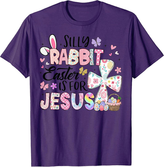 Silly Rabbit Easter Is For Jesus Cute Bunny Christian Kids T-Shirt