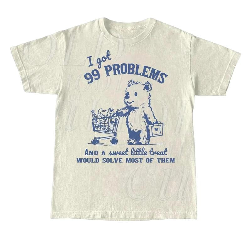 99 Problems And A Sweet Little Treat Would Solve Most Of Them Vintage T-Shirt, Retro 90s Unisex Adult T Shirt, Funny...