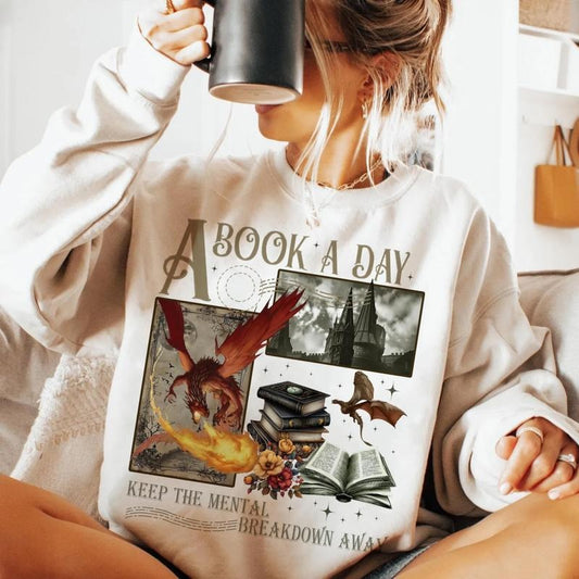 A Book A Day Keep The Mental Breakdown Away Shirt, Therapy Mental Breakdown Sweatshirt, Fantasy Book Tee Shirt, Book Day...