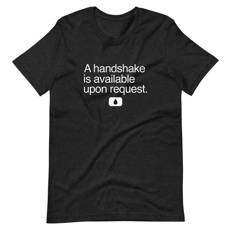 A Handshake is Available Upon Request - Severance Fan Tee Shirt (Black) Hoodie, Sweatshirt | WearSparks.com