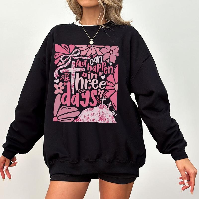 A Lot Can Happen in Three Days Easter Shirt, Christian Faith Tee, Resurrection Graphic Shirt, Religious Easter Outfit for...