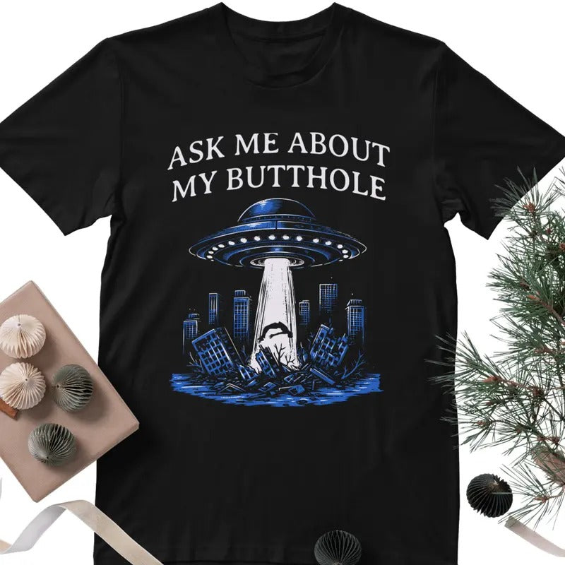 ASK ME ABOUT MY BUTT T Shirt, Unisex Cotton Casual Breathable Hoodie, Sweatshirt | WearSparks.com