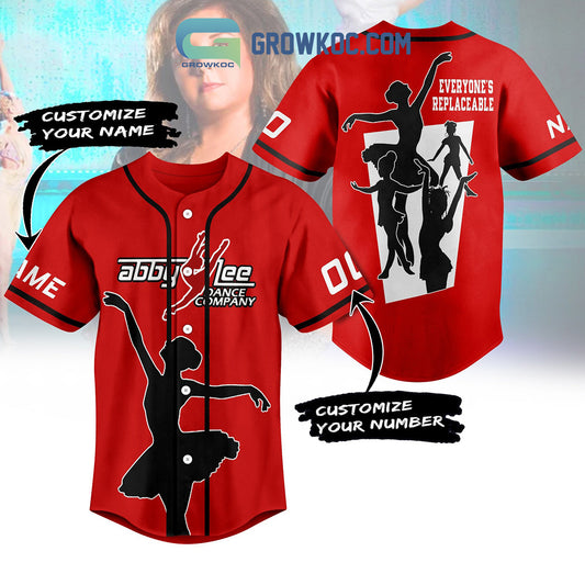 Abby lee Dance Company Everyone’s Replaceable Personalized Baseball Jersey