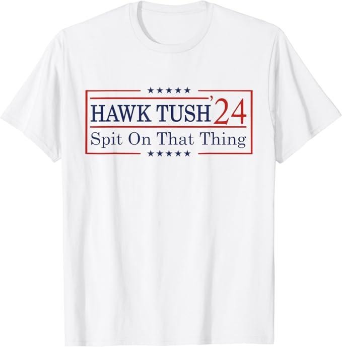 Adult Humor Shirts, Hawk Tuah 24 Spit On That Thang Funny USA Elections T-Shirt