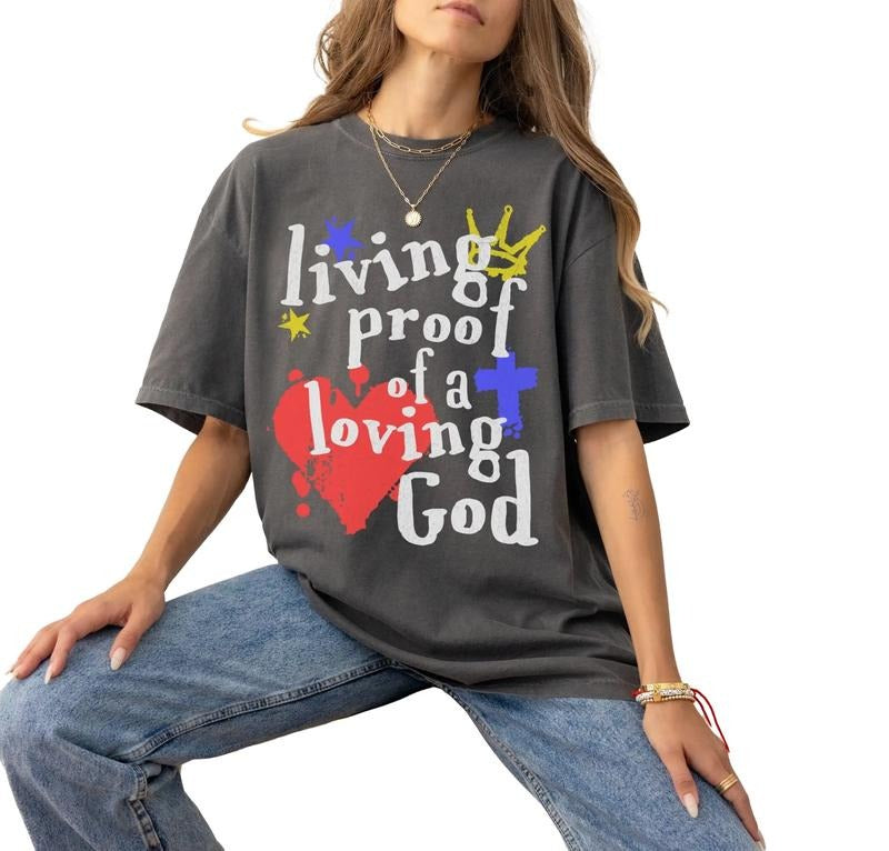 Aesthetic Christian Shirt, Christian Streetwear Apparel For Men, Living Proof Of A Loving God Shirt, Jesus Apparel,...