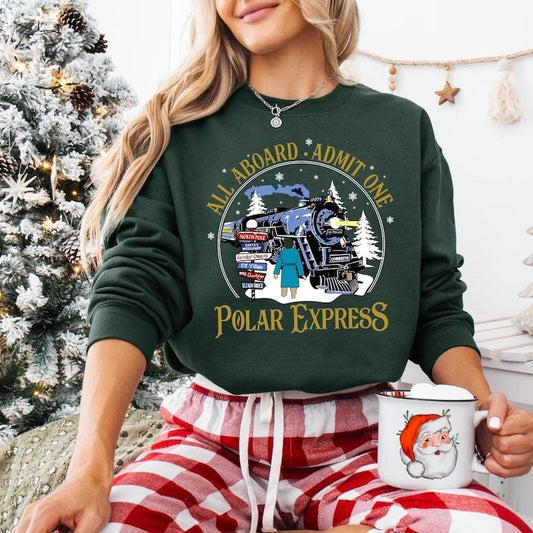 All Aboard Admit One The Polar Express Christmas Sweatshirt, North Pole Christmas T-shirt, Believe Christmas Tee,...