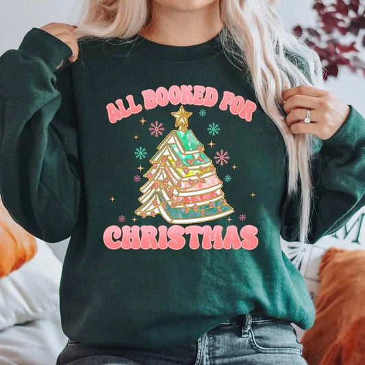 All Booked For Christmas Shirt Book Lovers Christmas Shirt Bookworm Christmas Shirt Christmas Teacher Shirt Librarian...