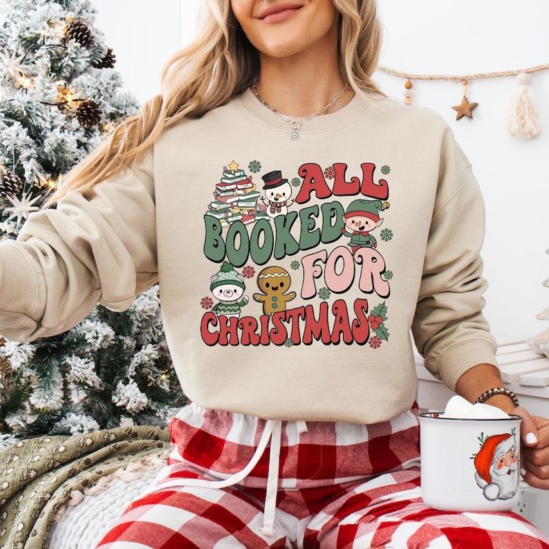 All Booked For Christmas Shirt, Retro Groovy Book Lover Christmas Sweatshirt, Christmas Bookish T-shirt, Bookworm Hoodie,...