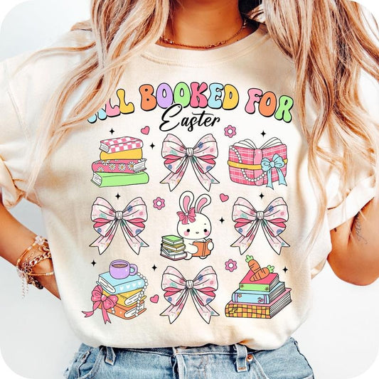 All Booked for Easter T-Shirt, Easter Books T-Shirt, Bunny Reading T-Shirt, Teacher Bunny T-Shirt, Cute Easter Nerd...