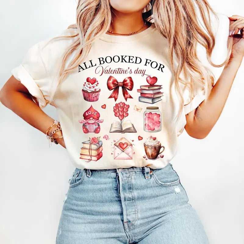 All Booked for Valentines Sweatshirt, Hoodie, T-Shirt, Teacher Valentine Shirt, Valentine Coquette Shirt, Book Lover...