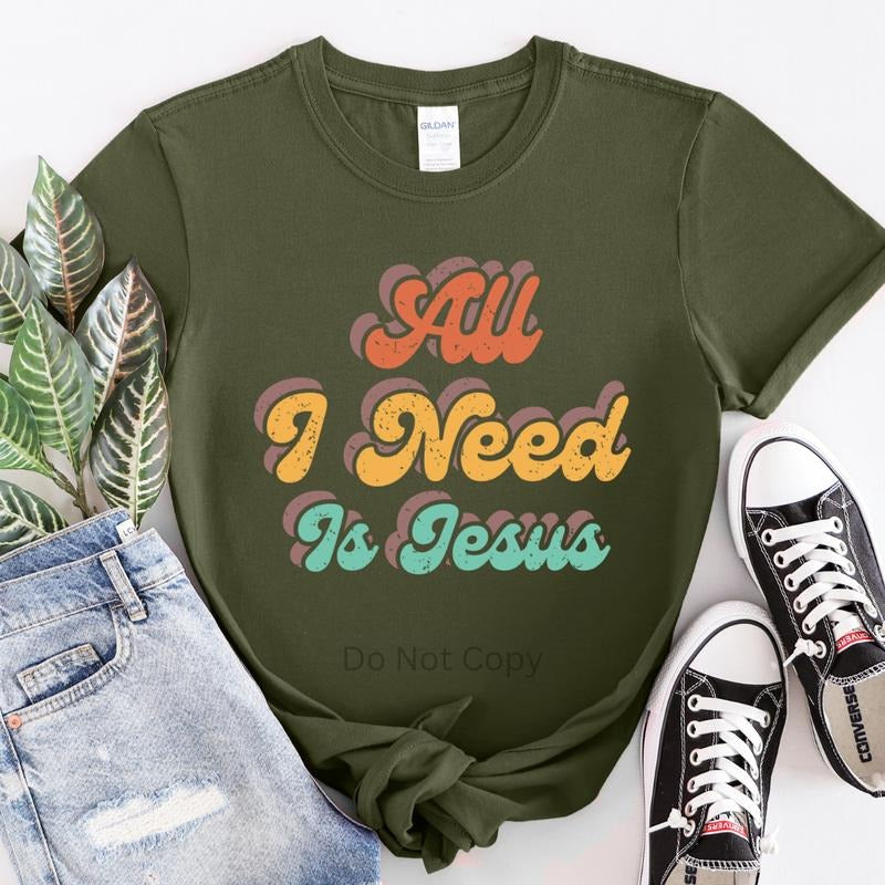 All I Need Is Jesus DTF Transfer ONLY for Tops Hoodies Sweaters T-Shirts, Sweatshirt | WearSparks.com