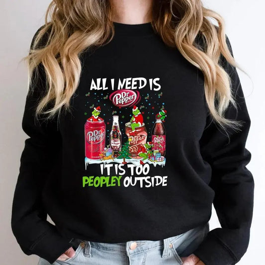 All I Need is Dr P..e..e..p..e..r Sweatshirt, Soft Drink Lover Shirt Hoodie | WearSparks.com