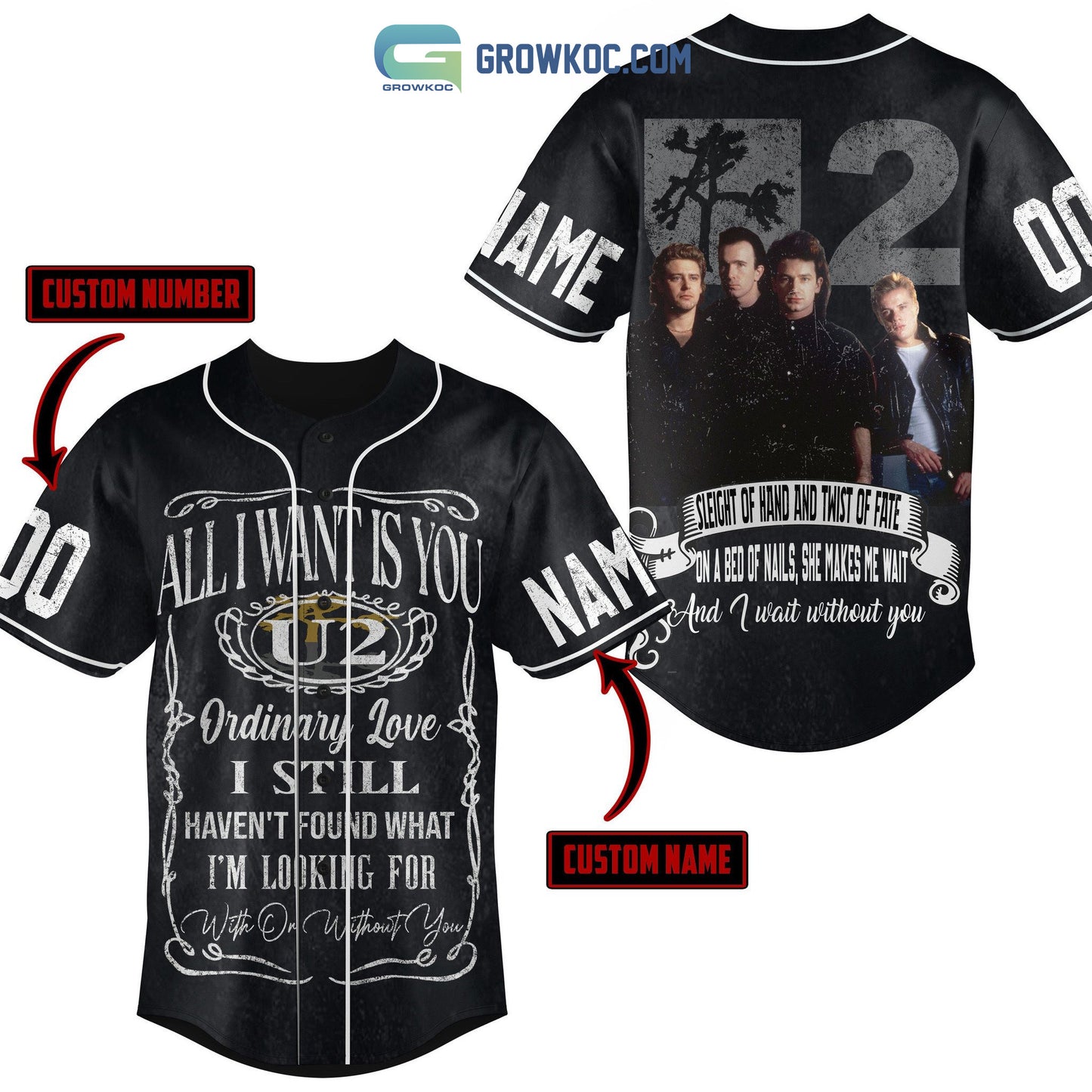 All I Want Is You U2 I Still Haven’t Found What I’m Looking For With Or Without You Personalized Baseball Jersey