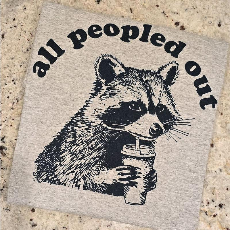 All peopled out Cute Raccoon Graphic Tee Hoodie, Sweatshirt | WearSparks.com