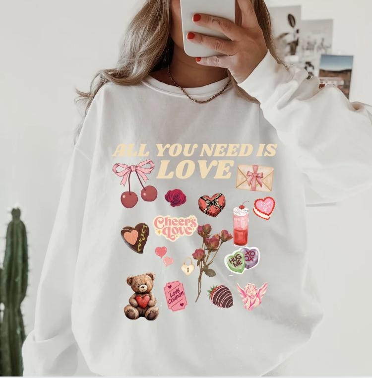 All you need is love Valentines day Crewneck ~ Sweatshirt Unisex Apparel Relaxed Fit Printed in the USA Clothing...