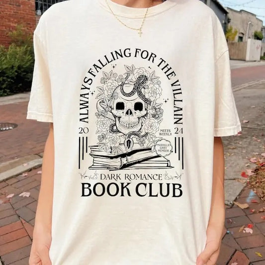 Always Falling for the Villain Book Club Shirt, Dark Romance Spicy Book Shirt, Morally Grey Reader Society Shirt,...