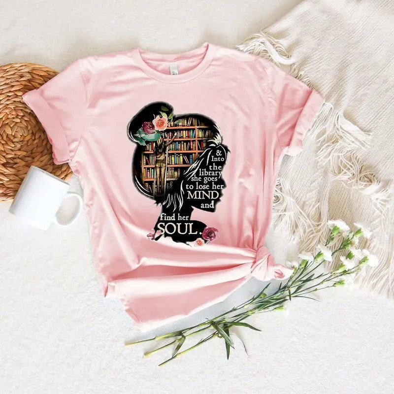 And into the library she goes to lose her mind and find her soul NO Books Shirt, Read Banned Books, Teacher Librarian...