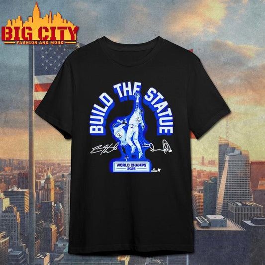 Andy Pages and Kike Hernandez Build the Statue World Champs 2025 signature shirt