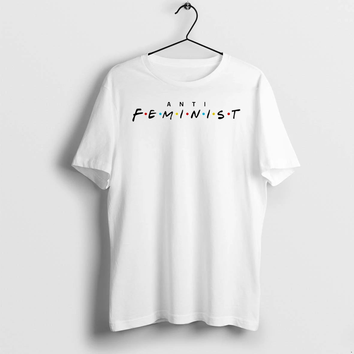Anti Feminist Friends Tshirts Sweater