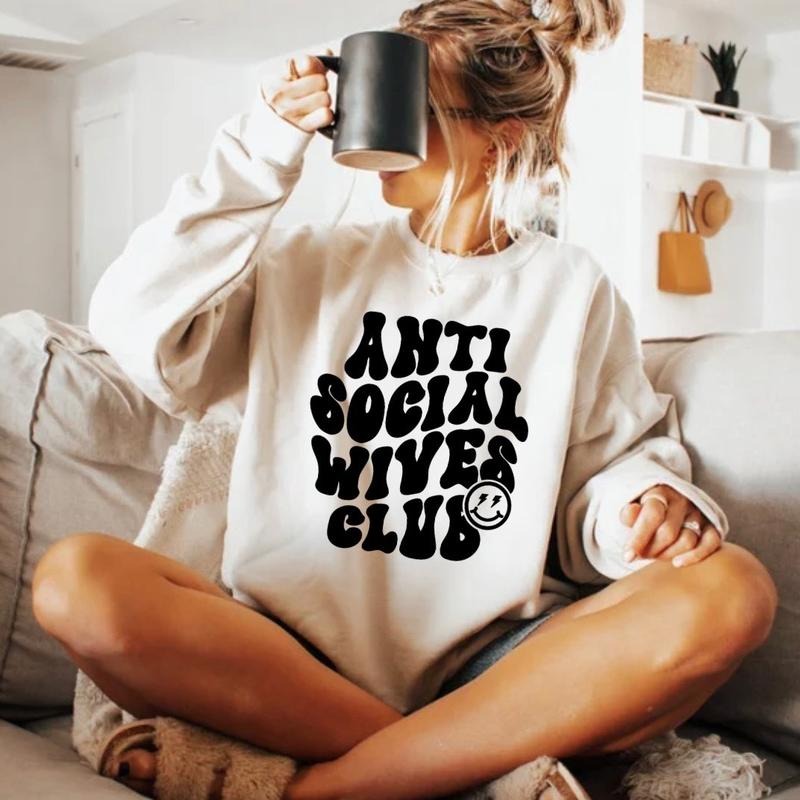 Anti social wives sweater T-Shirts, Hoodie, Sweatshirt | WearSparks.com