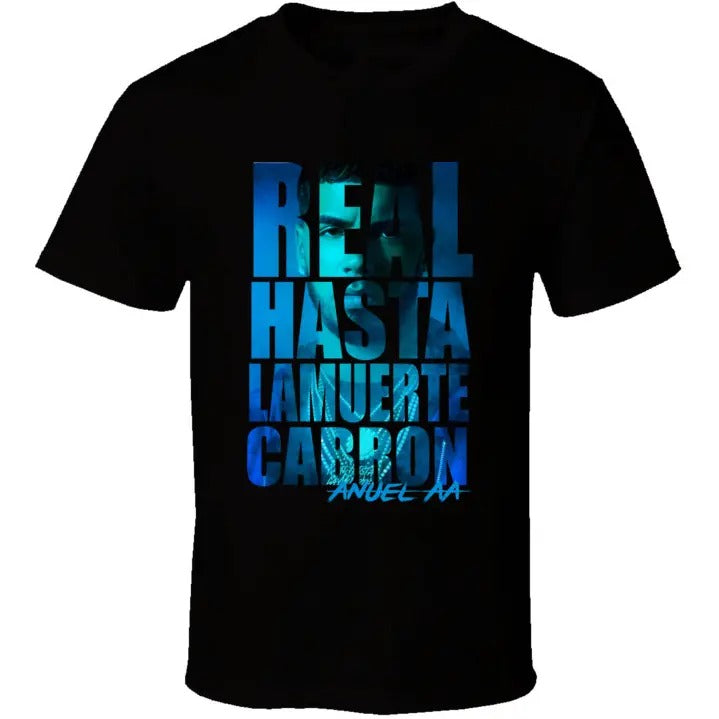 Anuel Aa Real Hasta La Muerte Cabron T Shirt Hoodie, Sweatshirt | WearSparks.com