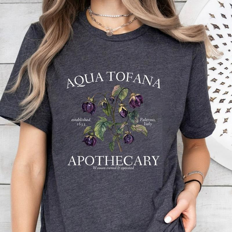 Aqua Tofana Shirt, Aqua Tofana Apothecary Shirt, Poison The Patriarchy Shirt, Funny Feminist Shirt, Womens Rights Shirt,...