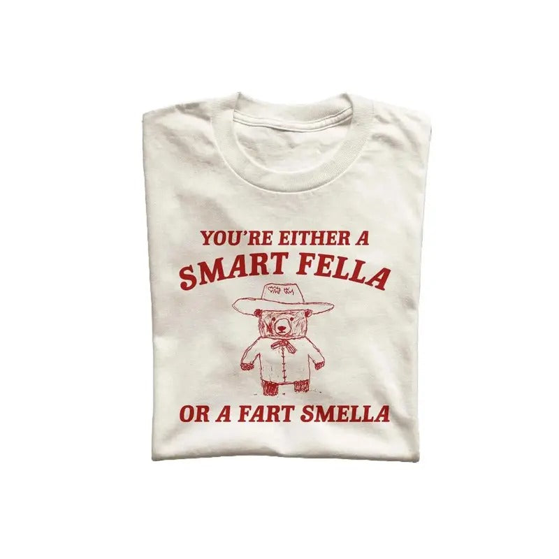 Are You A Smart Fella Or Fart Smella? Retro Cartoon Unisex T Shirt, Weird T-Shirt, Meme T Shirt Hoodie, Sweatshirt