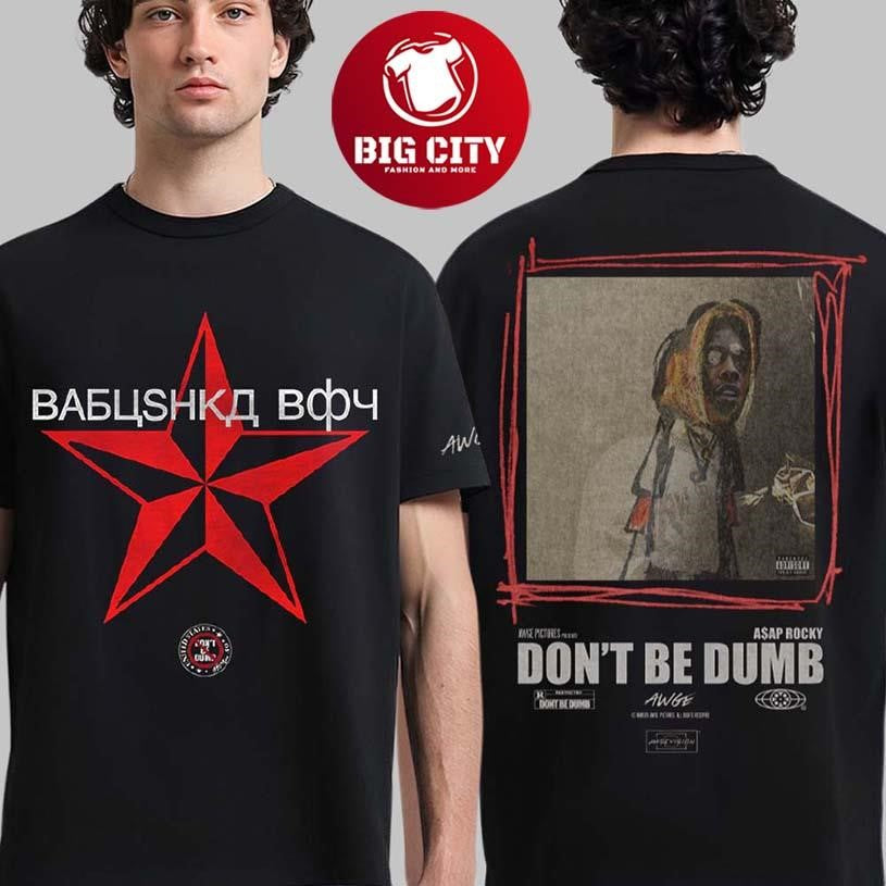 Asap Rocky Don’t Be Dump Babuskha TWOFER Two Sided Shirt