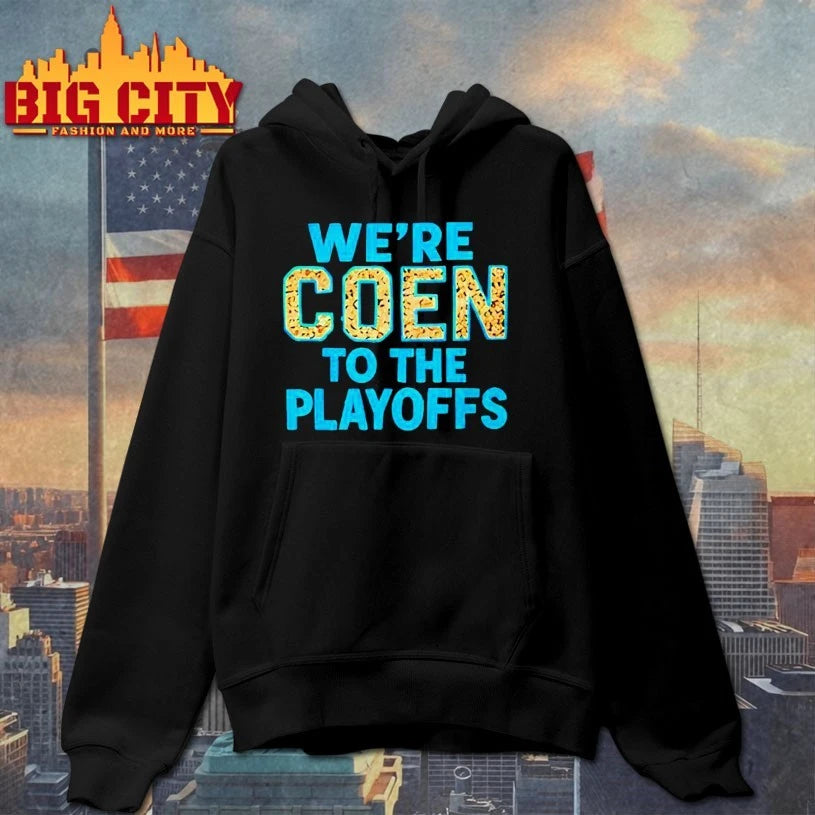 Ashley Coen We’re Coen To The Playoffs 2026 shirt