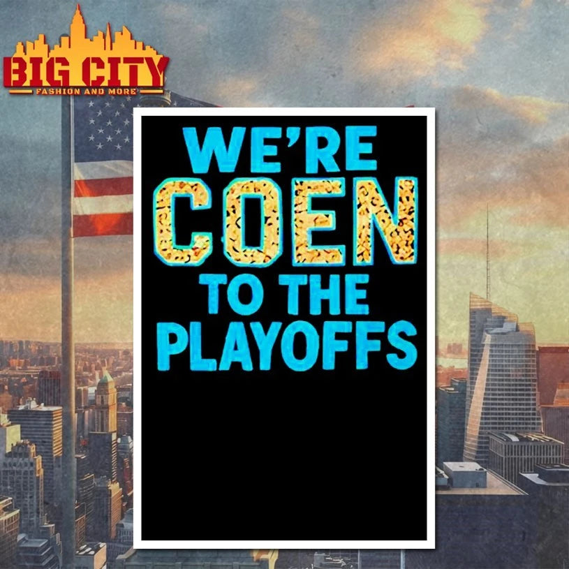 Ashley Coen We’re Coen To The Playoffs 2026 shirt