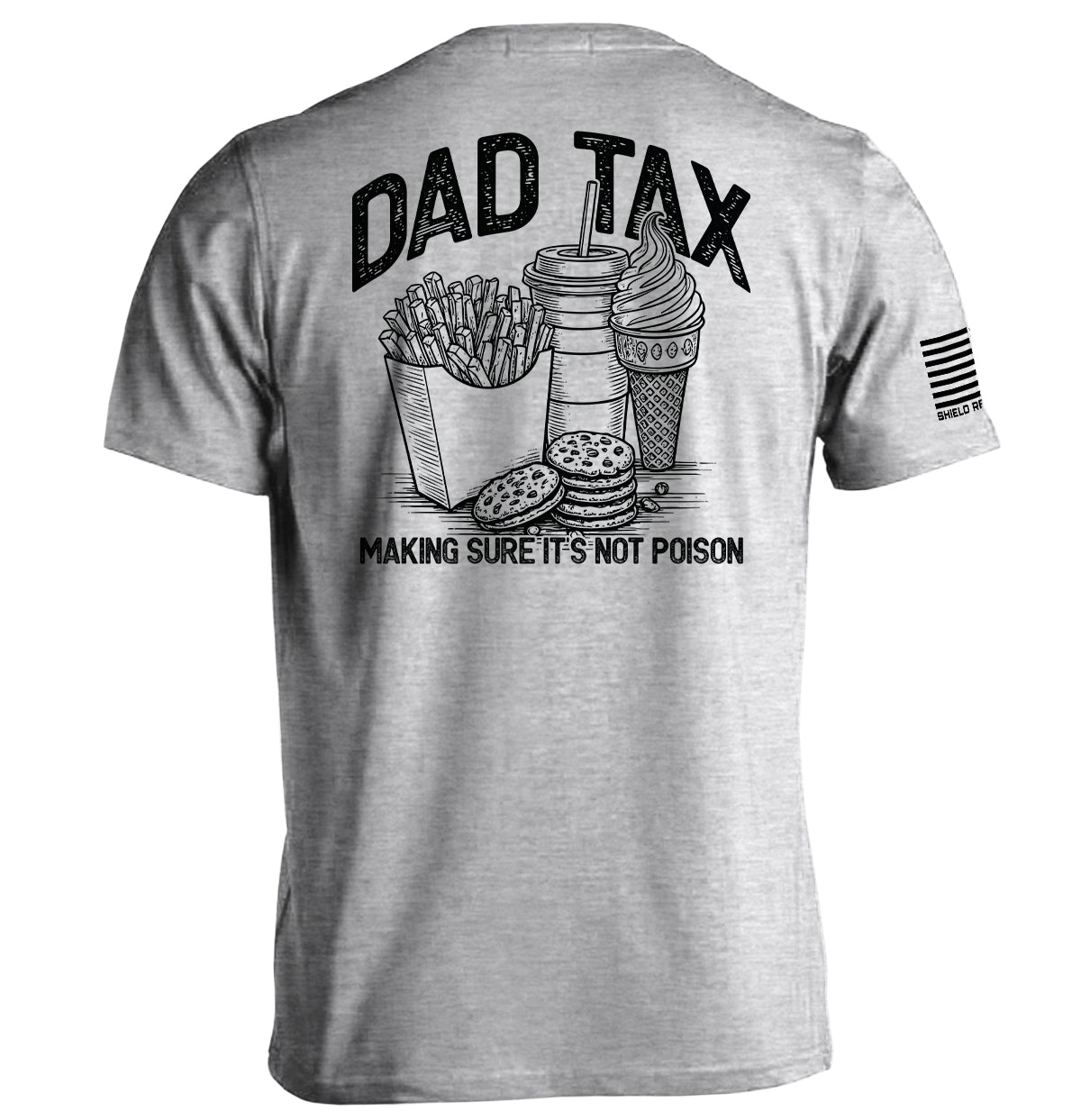 Dad Tax Making Sure It's Not Poison T-Shirts, Hoodie, Sweatshirt | WearSparks.com (Image 5)
