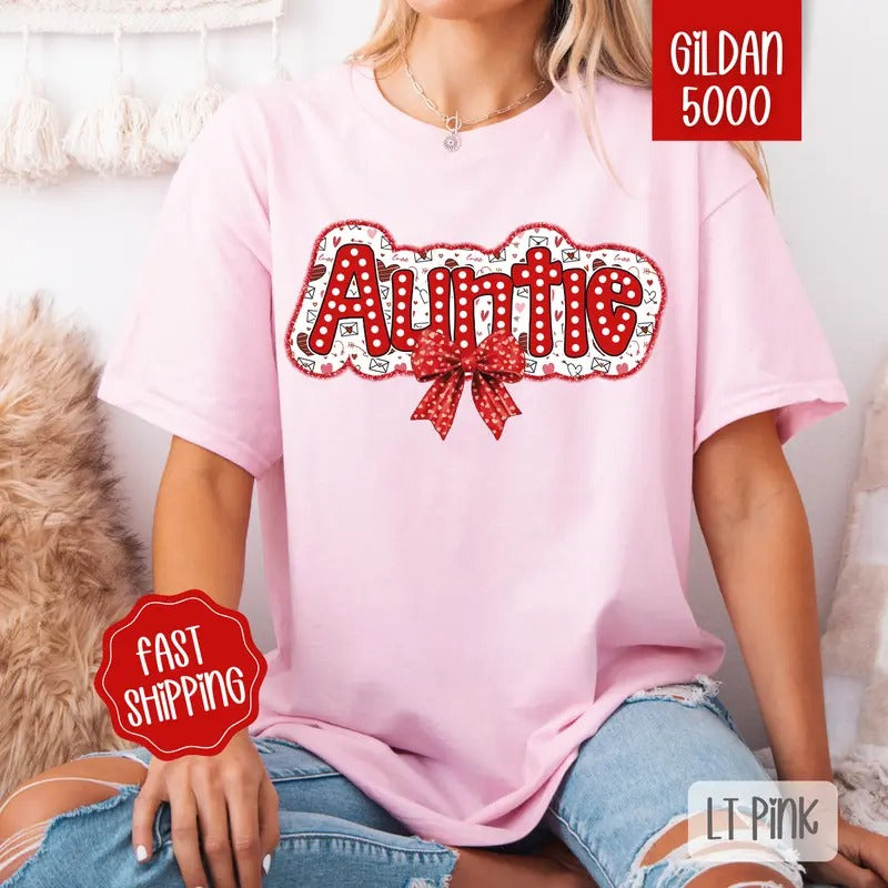 Auntie Valentine Shirt Gildan, Valentine's Day Women's Tee, Cute Women's Tshirt Plus Sizes Hoodie, Sweatshirt