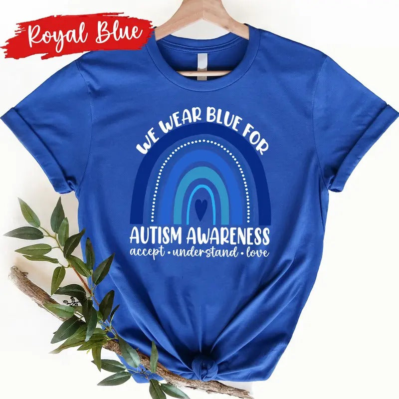 Autism Awareness T-shirt, In April We Wear Blue, Autism Month, Infinity Autism, Autism Group Shirts, I Wear Blue For...