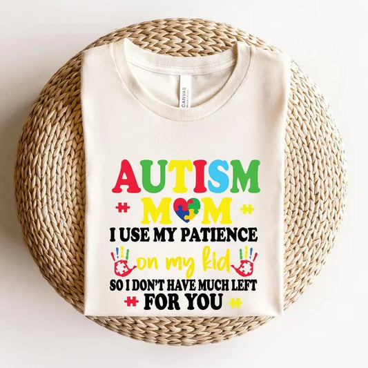 Autism Mom Shirt, Women's Autism Awareness Tee, Autism Mom Gift, Autism Support T-Shirt, Proud Autism Mom Hero Shirt...
