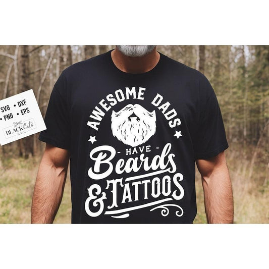 Awesome dads have beards and tattoos shirt, Father's Day shirt, Funny Dad shirt, Birthday Dad  T-shirt, sweater and...