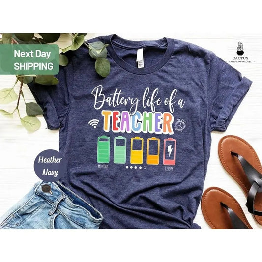 Back To School Battery Life of a Teacher, Funny Teacher Gift Shirt, Teacher Life Shirt, Teacher Battery T-Shirt, Back To...