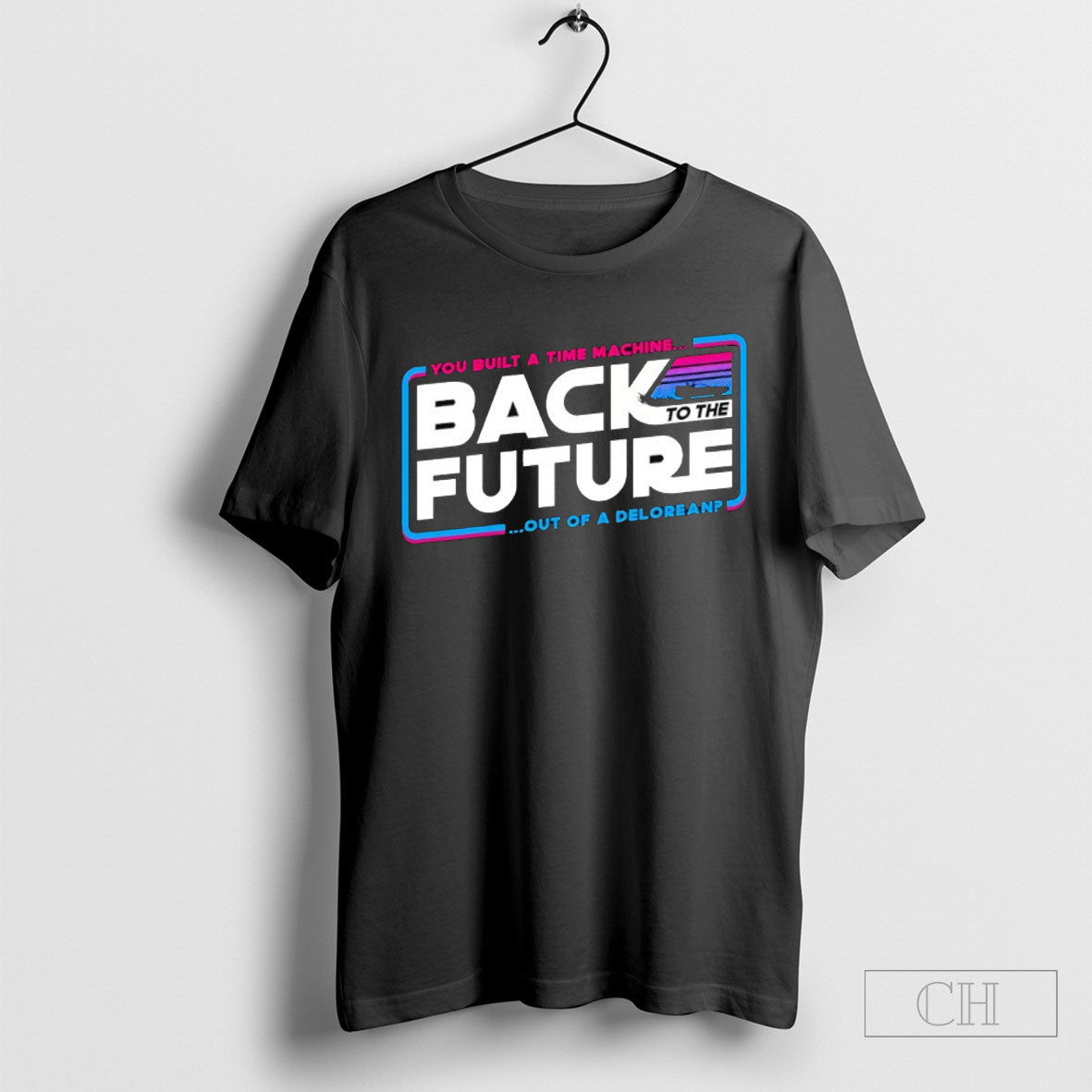 Back To The Future You Built A Time Machine Back To The Future Out Of