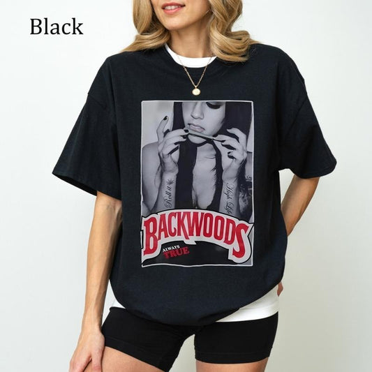 Backwoods Always True T-Shirt, Graphic Gamer Tee, Unisex Casual Cotton Shirt, Ultra Soft Cotton Tee, Everyday Casual Wear...