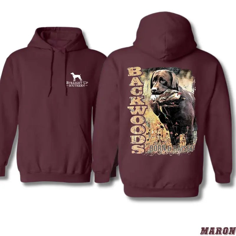 Backwoods Hunting Dog Hoodie - Born and Raised Design Featuring Labrador Retriever with Game, Perfect for Hunting...