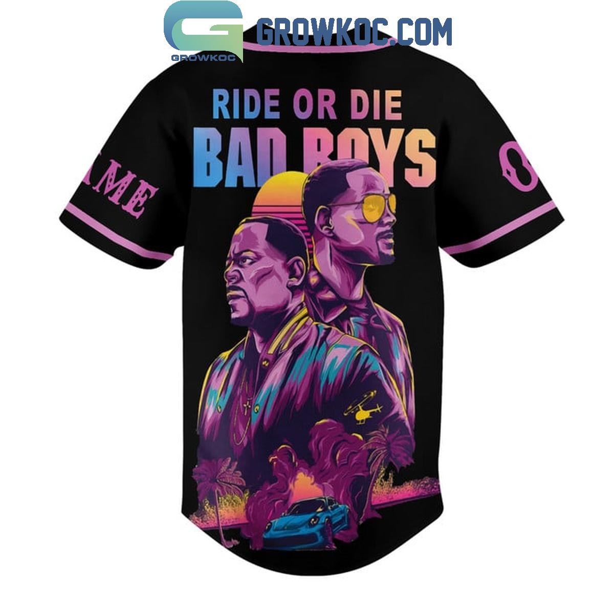 Bad Boys Ride Or Die Personalized Baseball Jersey