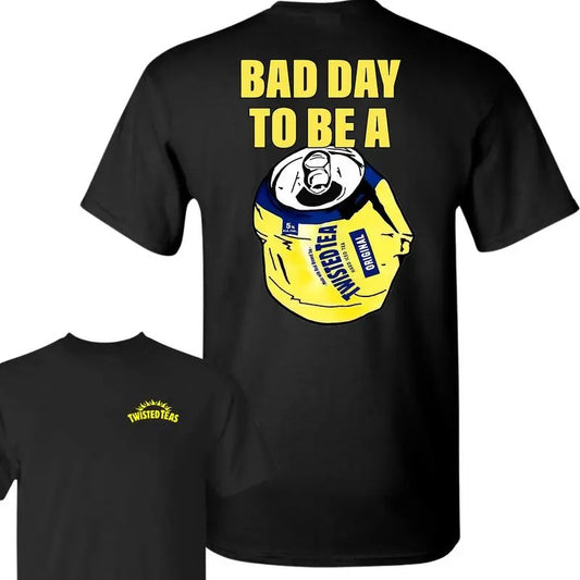 Bad Day to Be a Twisted Tea 2 Sides T-Shirt, Summer T-Shirt, Unisex T-Shirt, For Men, For Women Menswear Top Hoodie,...