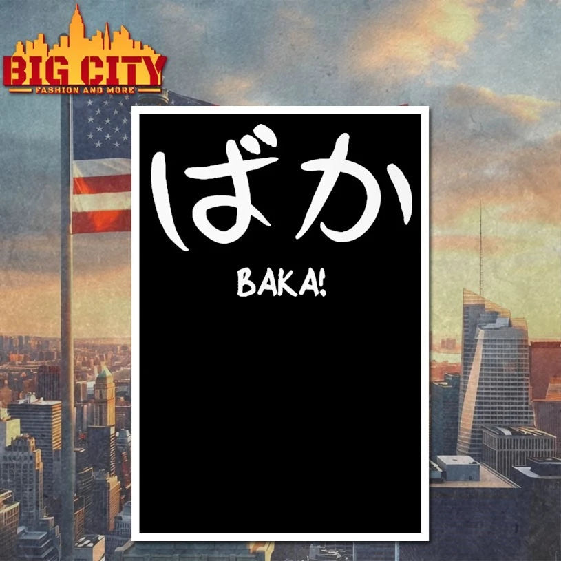Baka Japanese V1 shirt