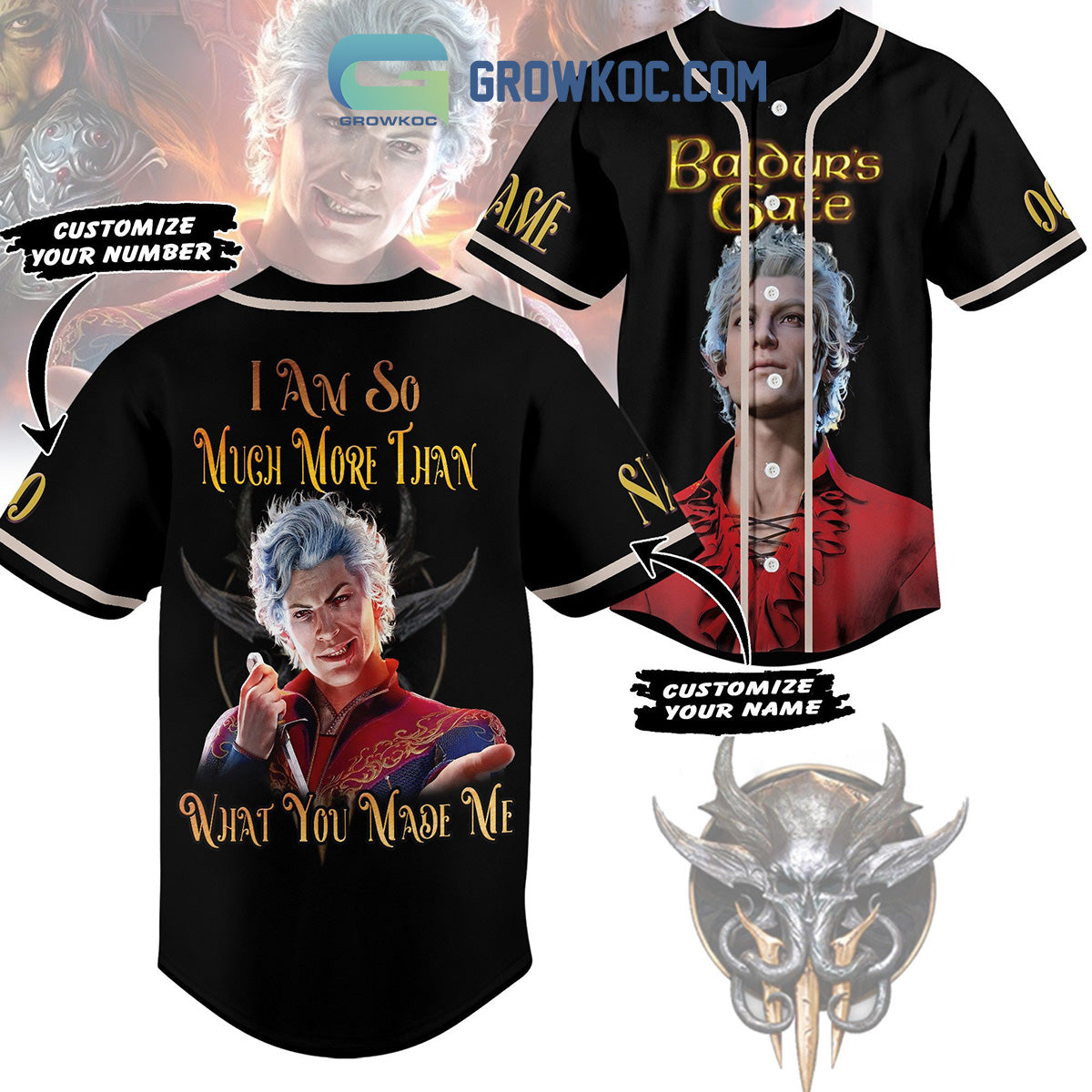Baldur’s Gate I Am So Much More Than What You Made Me Personalized Baseball Jersey