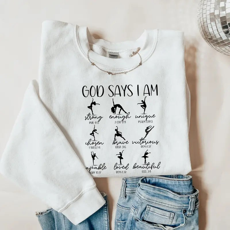 Ballet Dance Bible Verse Sweatshirt, Dance Recital Apparel, Christian Dance Shirt, Dance for Jesus, Christian Sweatshirt,...