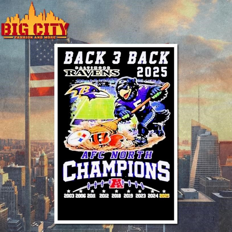 Baltimore Ravens Back 3 Back 2025 Afc North Champions Mascot Shirt