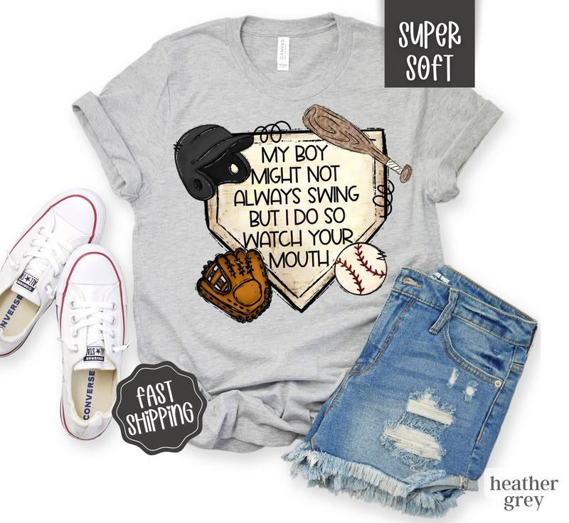 Baseball Mom Shirt,  My Boy May Not Always Swing Shirt, Funny Baseball Mom Shirt, Ballpark Mama Tshirt for Baseball Mama...