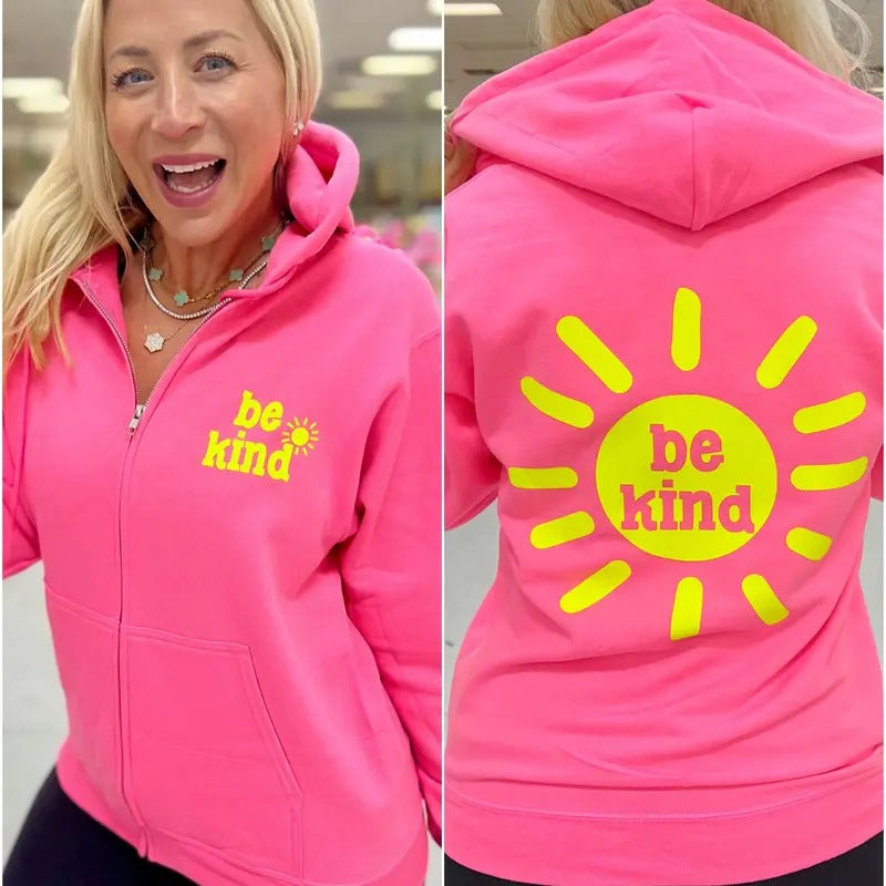 Be Kind Sunshine Pink Zip Up Hoodie T-Shirts, Sweatshirt | WearSparks.com